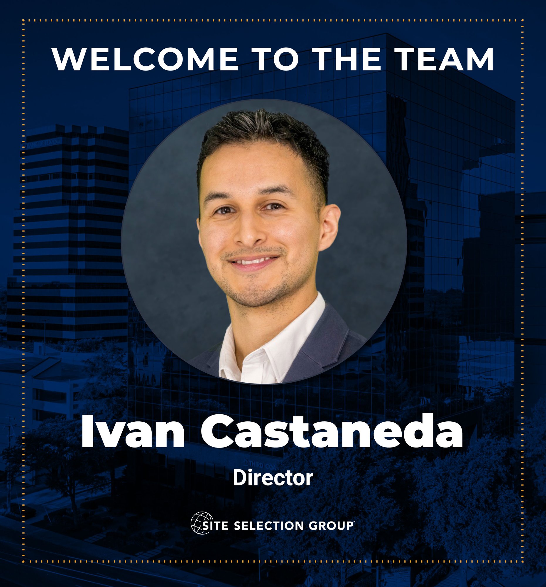Ivan Castaneda Director of Transaction Management Site Selection Group