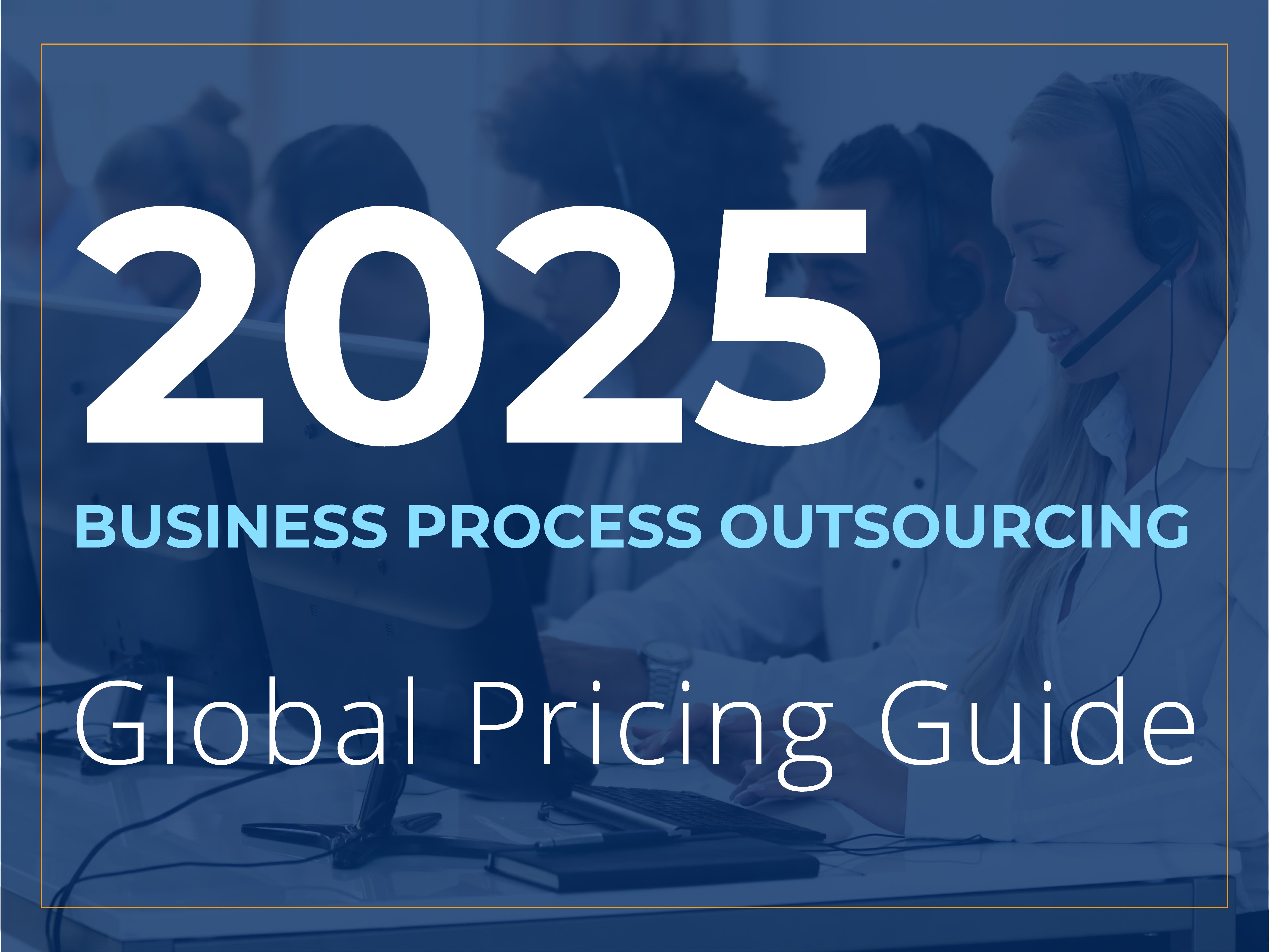 Site Selection Group Releases 2025 Business Process Outsourcing Global Pricing Guide
